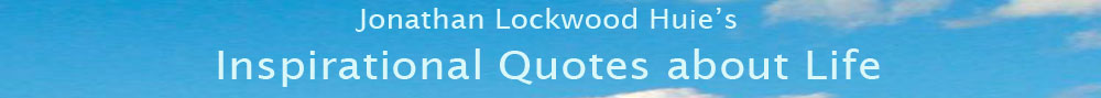 Inspirational Quotes about Life